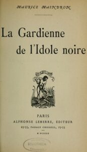 La Gardienne De Lrsquoidole Noire