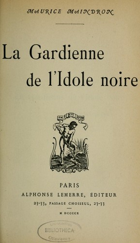 La Gardienne De Lrsquoidole Noire