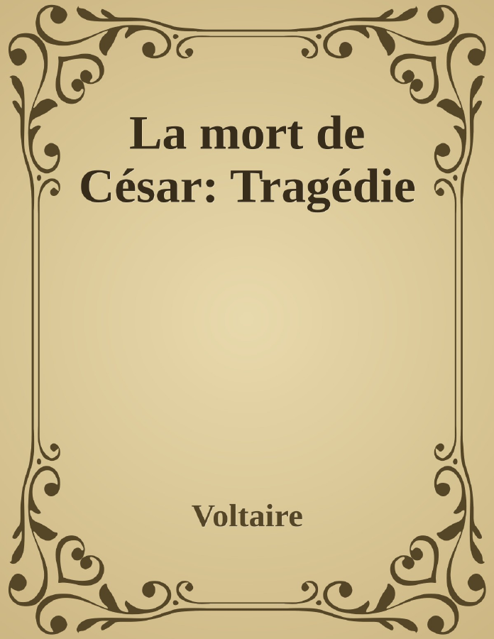 Couverture de La mort de César: Tragédie