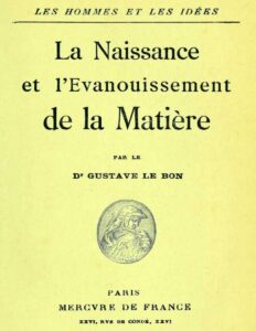 La Naissance Et Lrsquoevanouissement De La Matiere