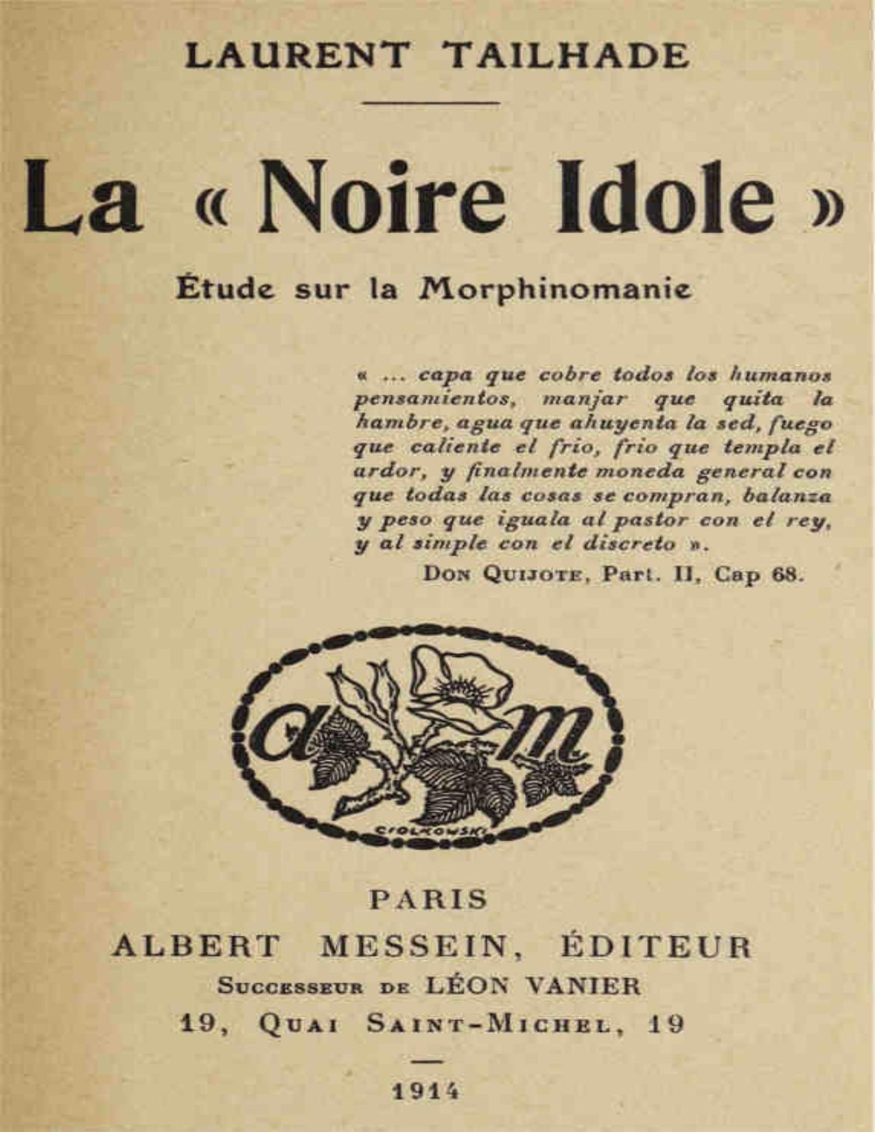 La Noire Idole Etude Sur La Morphinomanie