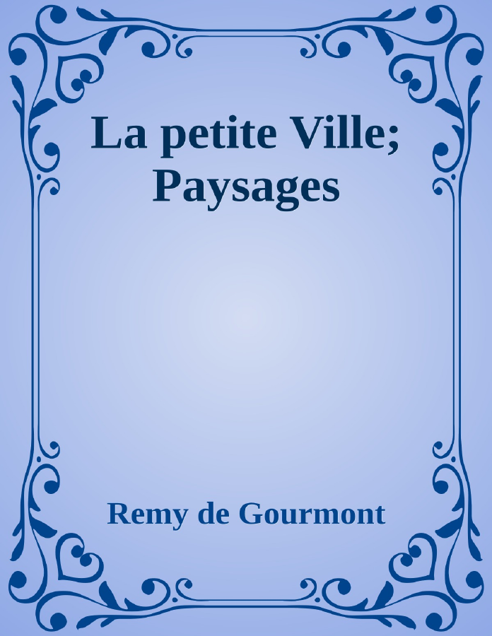 Couverture de La petite Ville; Paysages