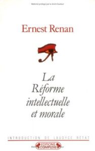 La Reforme Intellectuelle Et Morale