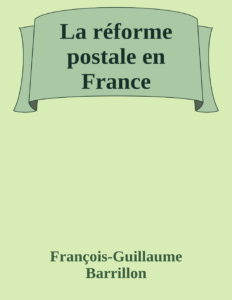 Couverture de La réforme postale en France