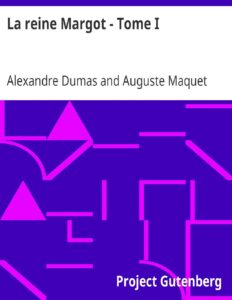 La Reine Margot 8211 Tome I