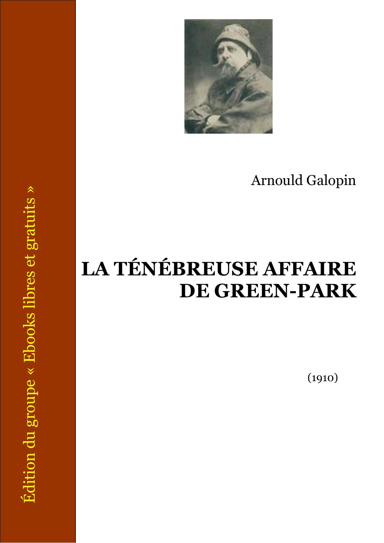 La Tenebreuse Affaire De Green Park