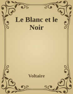 Couverture de Le Blanc et le Noir