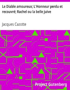 Le Diable Amoureux LrsquoHonneur Perdu Et Recouvre Rach