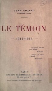 Le Temoin 1914 1916