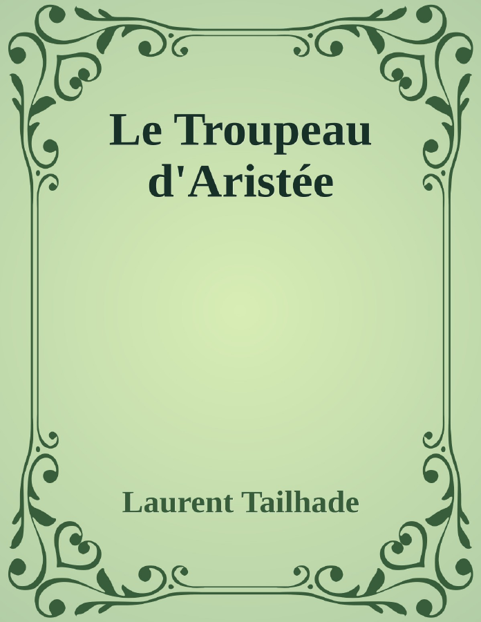 Couverture de Le Troupeau d'Aristée