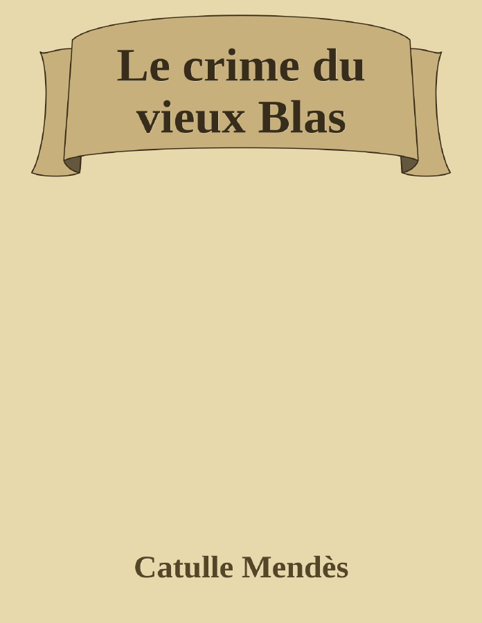 Couverture de Le crime du vieux Blas