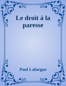 Couverture de Le droit à la paresse