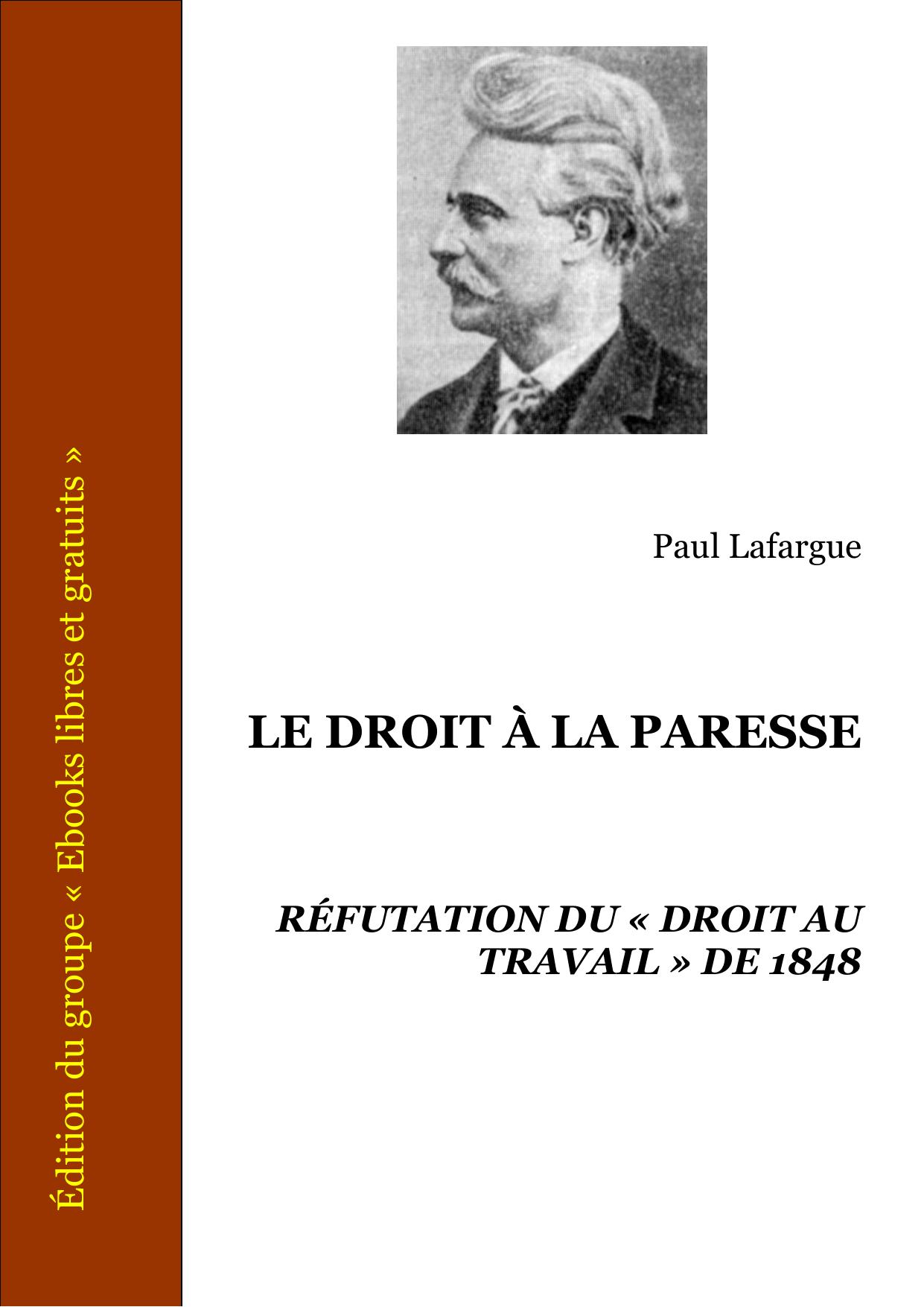 Le Droit A La Paresse