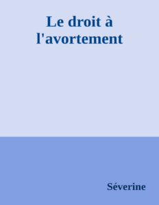 Couverture de Le droit à l'avortement