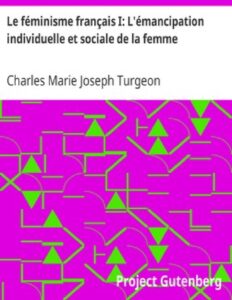 Le Feminisme Francais I Lrsquoemancipation Individuell
