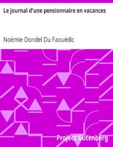 Le Journal Drsquoune Pensionnaire En Vacances