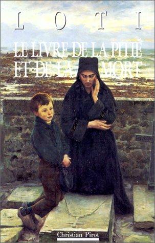 Le Livre De La Pitie Et De La Mort