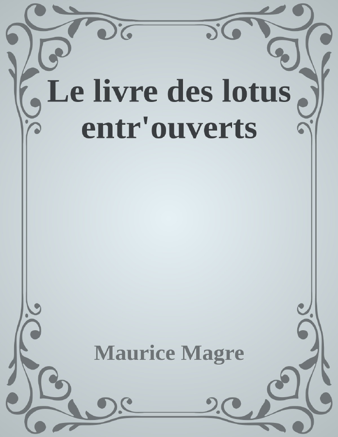 Couverture de Le livre des lotus entr'ouverts
