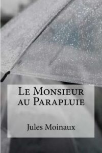 Le Monsieur Au Parapluie