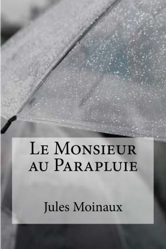Le Monsieur Au Parapluie