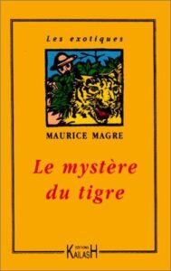 Le Mystere Du Tigre