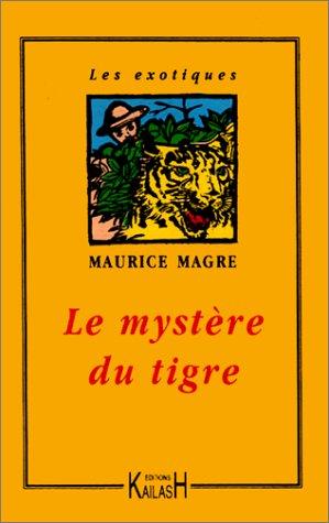 Le Mystere Du Tigre