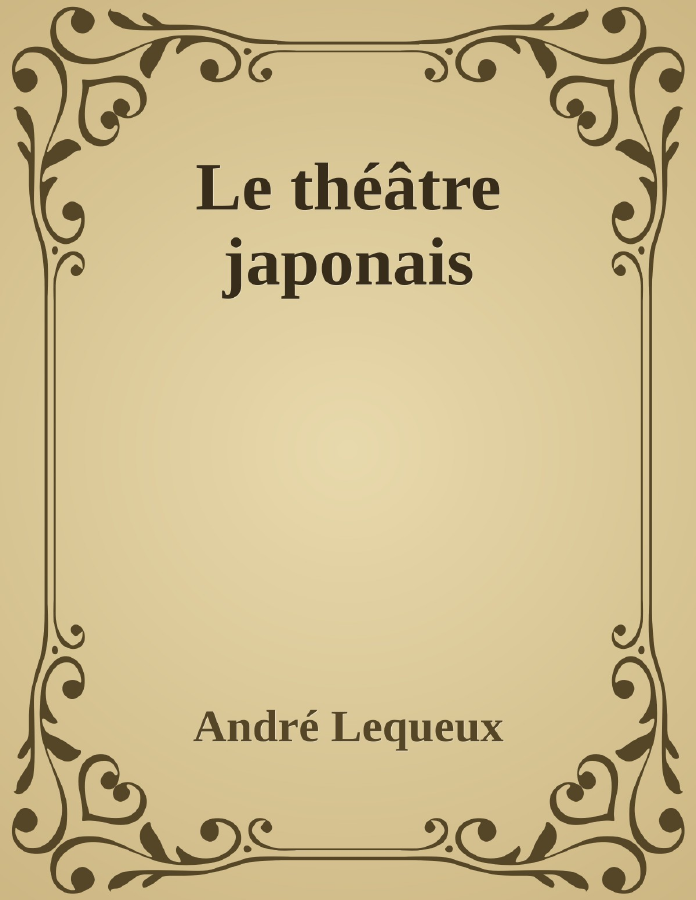 Couverture de Le théâtre japonais