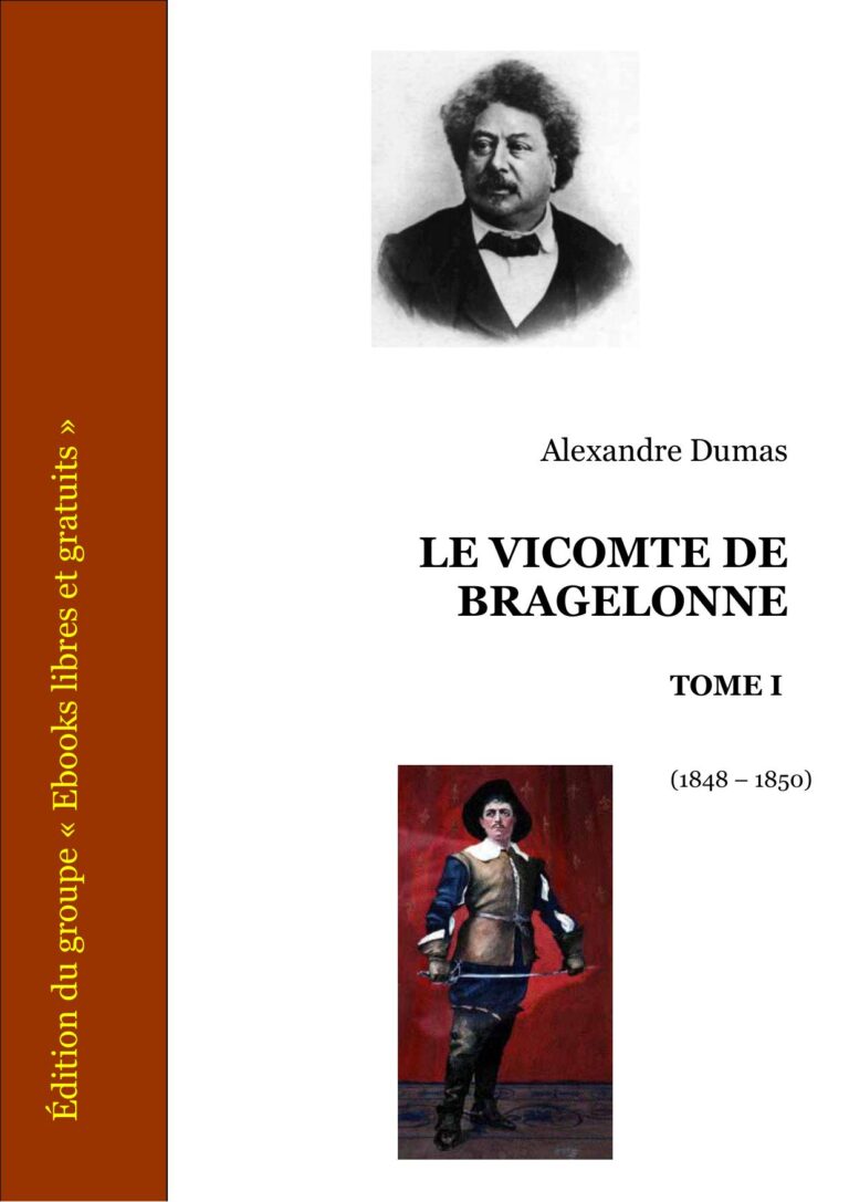 Couverture de Le vicomte de Bragelonne, Tome I.