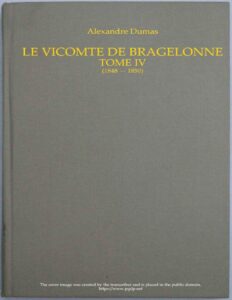 Le Vicomte De Bragelonne Tome IV