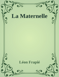 Couverture de La Maternelle