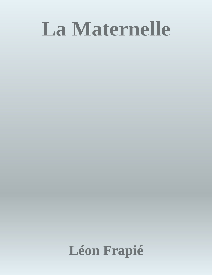 Couverture de La Maternelle