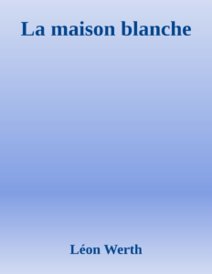 Couverture de La maison blanche