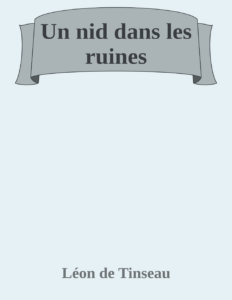 Couverture de Un nid dans les ruines