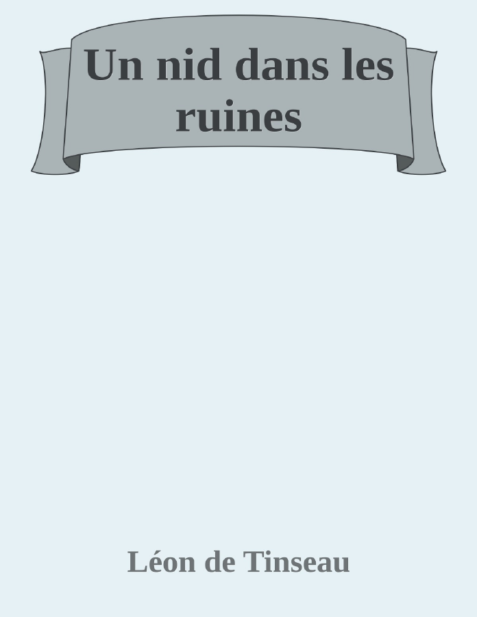 Couverture de Un nid dans les ruines