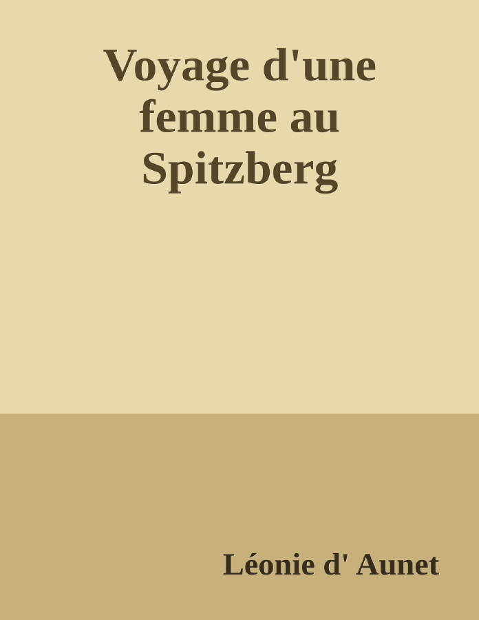 Couverture de Voyage d'une femme au Spitzberg
