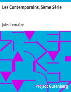 Les Contemporains 5eme Serie Etudes Et Portraits Litte