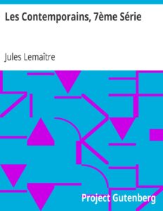 Les Contemporains 7eme Serie Etudes Et Portraits Litte
