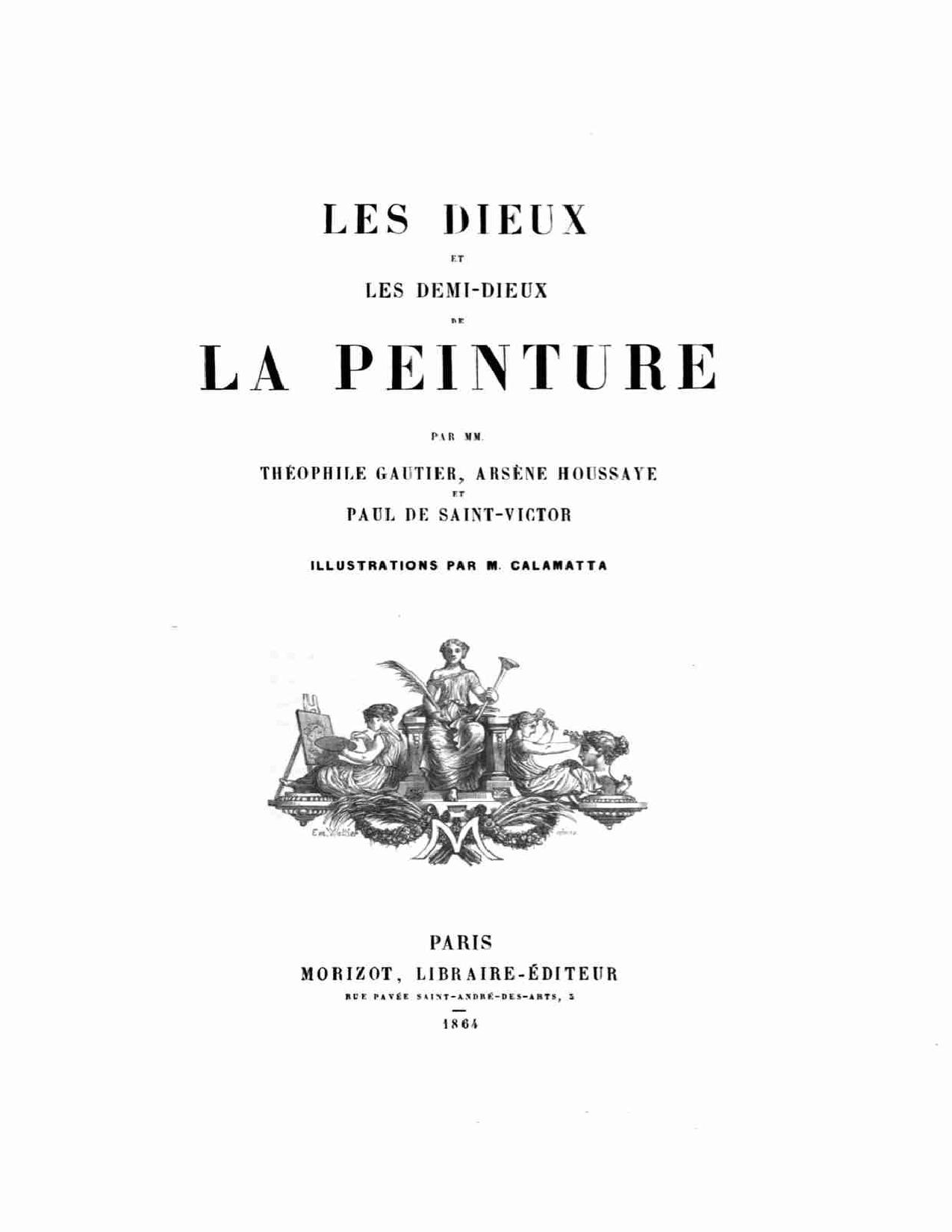 Les Dieux Et Les Demi Dieux De La Peinture