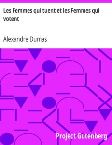 Les Femmes Qui Tuent Et Les Femmes Qui Votent