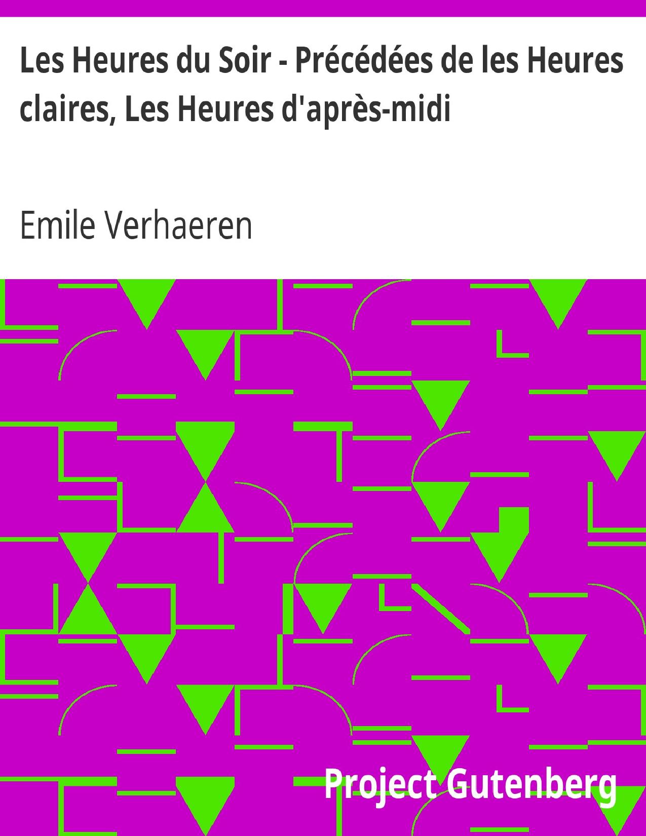 Les Heures Du Soir 8211 Precedees De Les Heures Claire