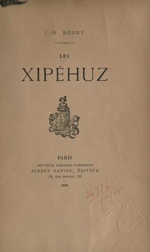 Les Xipehuz