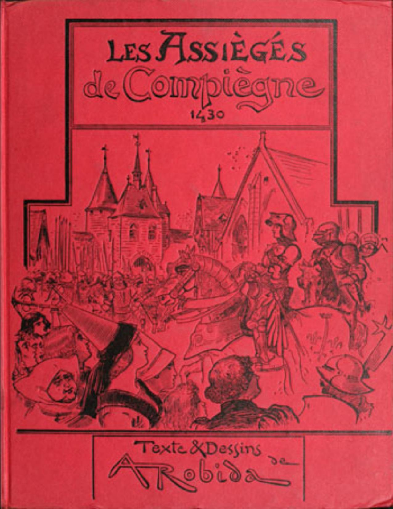 Les Assieges De Compiegne 1430