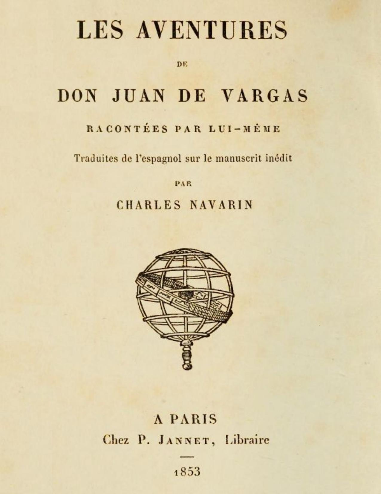 Les Aventures De Don Juan De Vargas Racontees Par Lui Mem