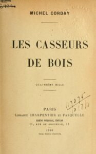 Les Casseurs De Bois