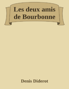 Couverture de Les deux amis de Bourbonne
