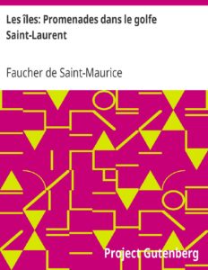 Les Iles Promenades Dans Le Golfe Saint Laurent Une Parti