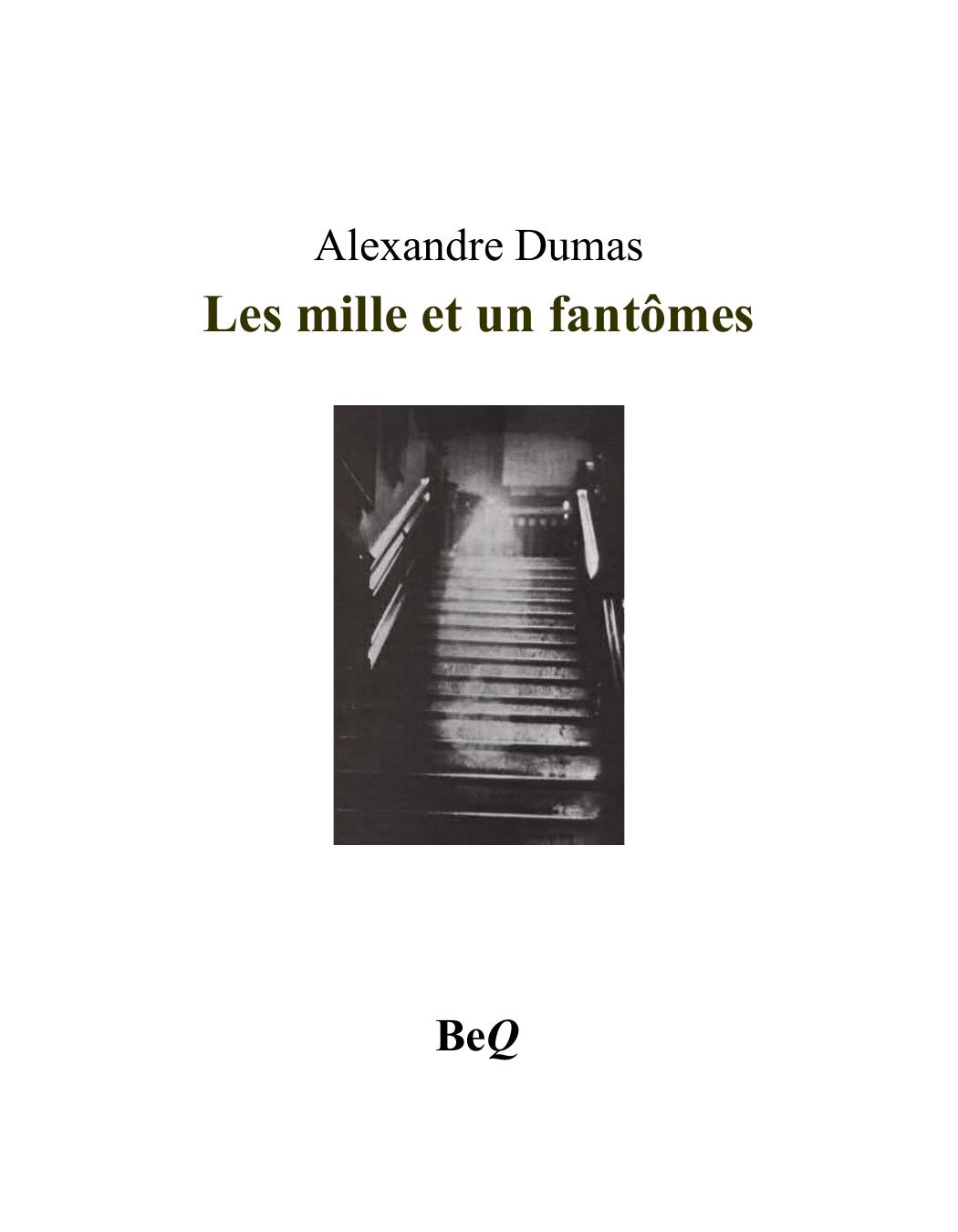 Les Mille Et Un Fantomes