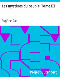 Les Mysteres Du Peuple Tome III Histoire Drsquoune Fami