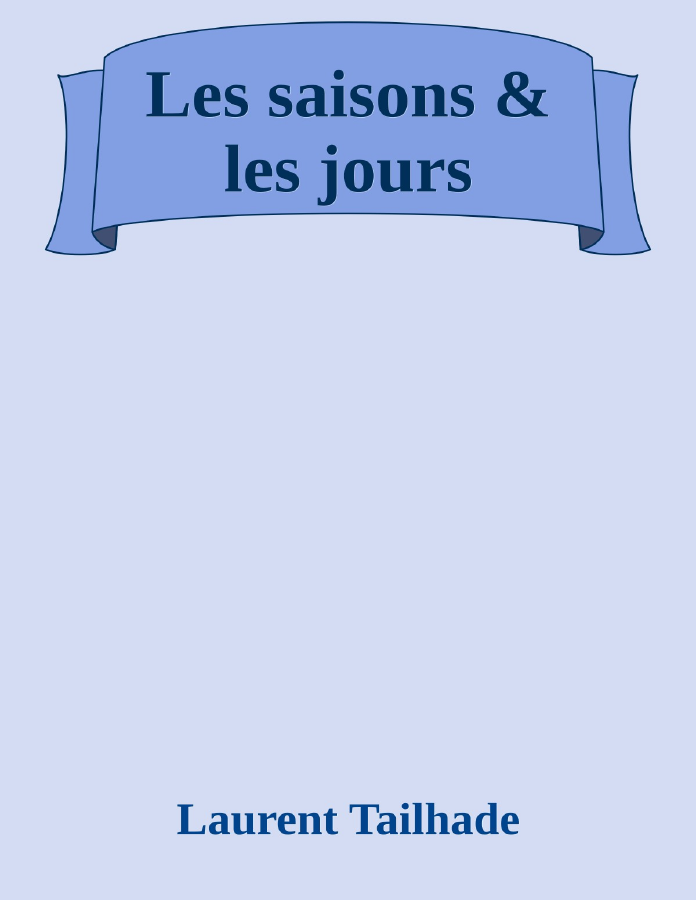 Couverture de Les saisons & les jours