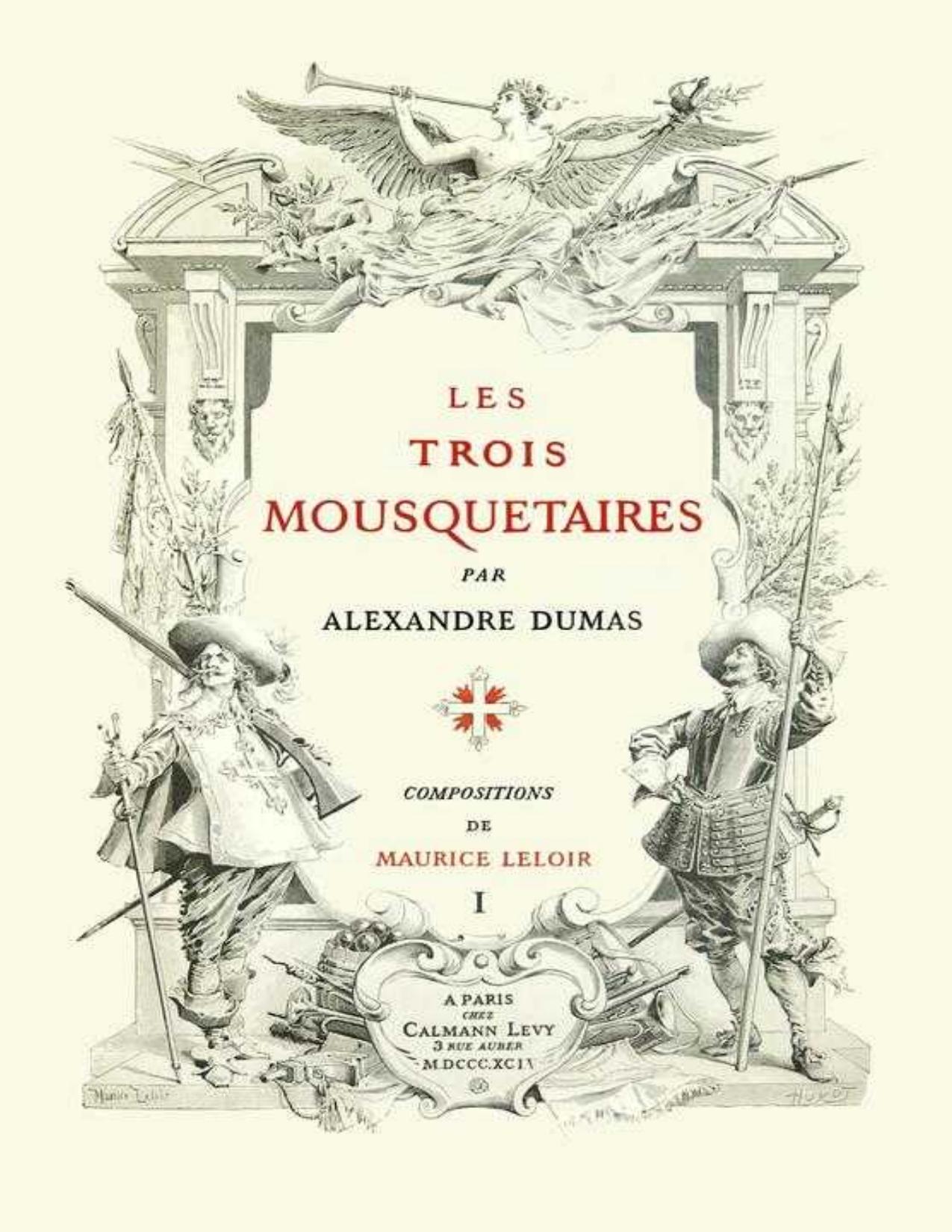 Les Trois Mousquetaires Volume 1 Of 2